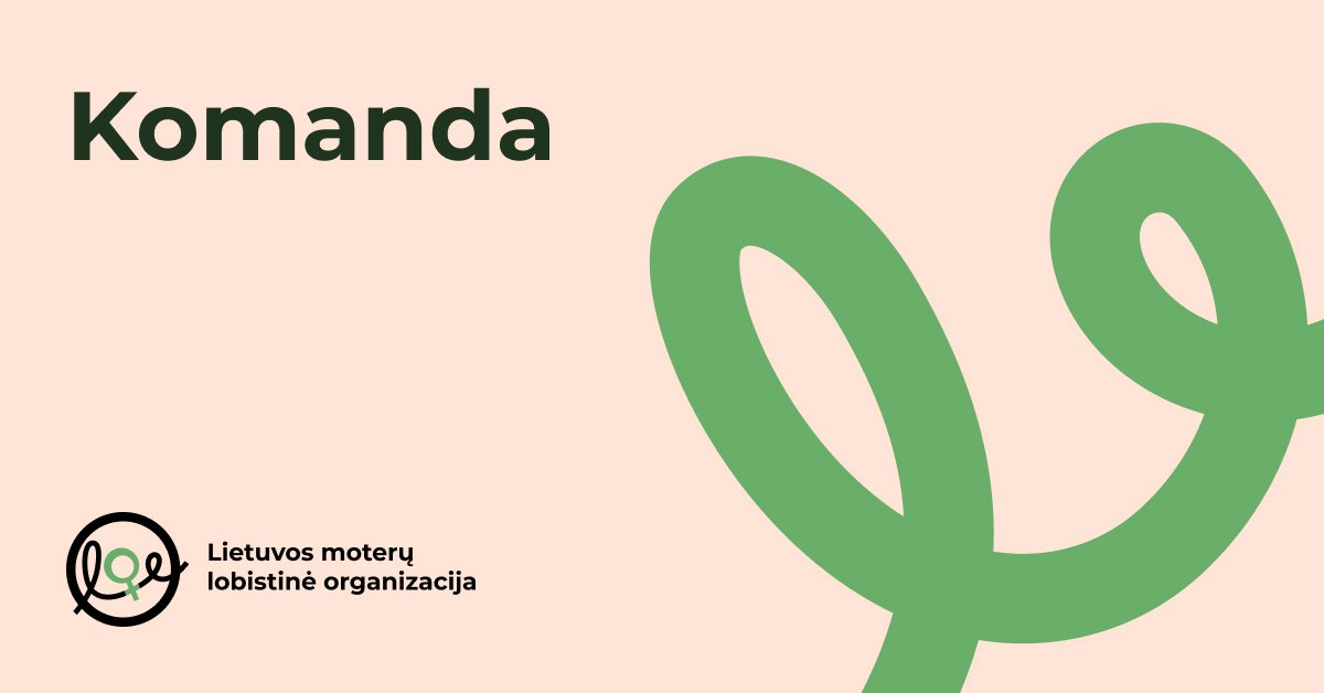 Komanda - Lietuvos moterų lobistinė organizacija
